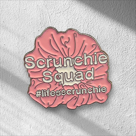Life’s Scrunchie Pin